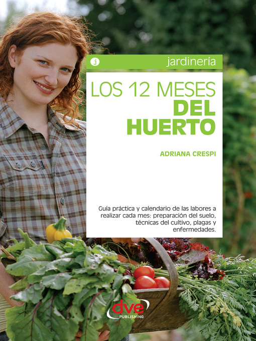 Title details for Los 12 meses del huerto by Adriana Crespi - Available